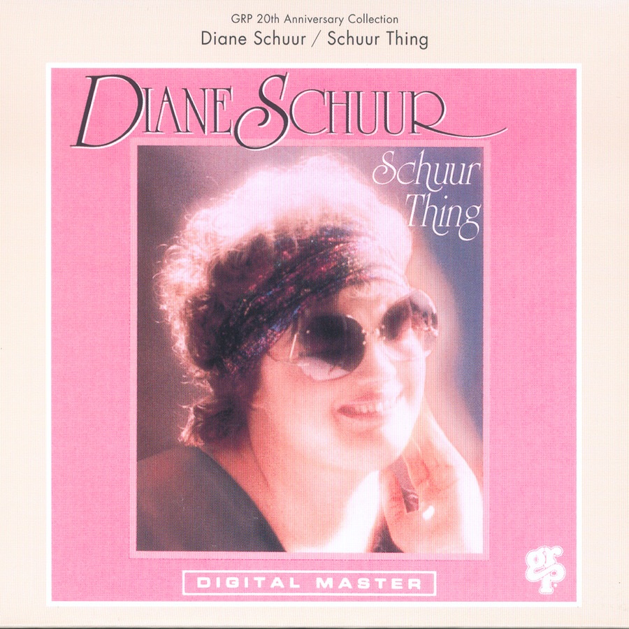 Diane Schuur - Schuur Thing